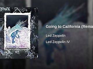 Going To California - Led Zeppelin